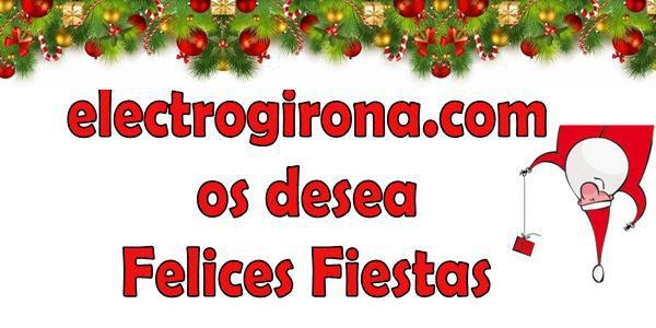 ¡ELECTROGIRONA OS DESEA FELICES FIESTAS!